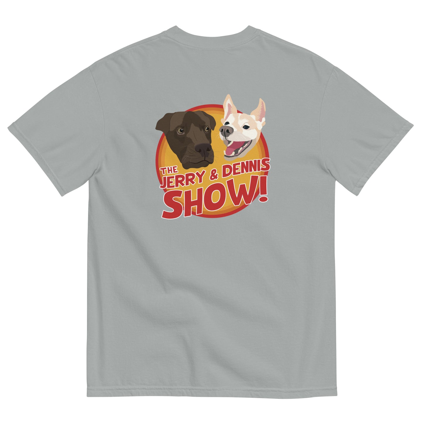 The Jerry and Dennis Show Tee