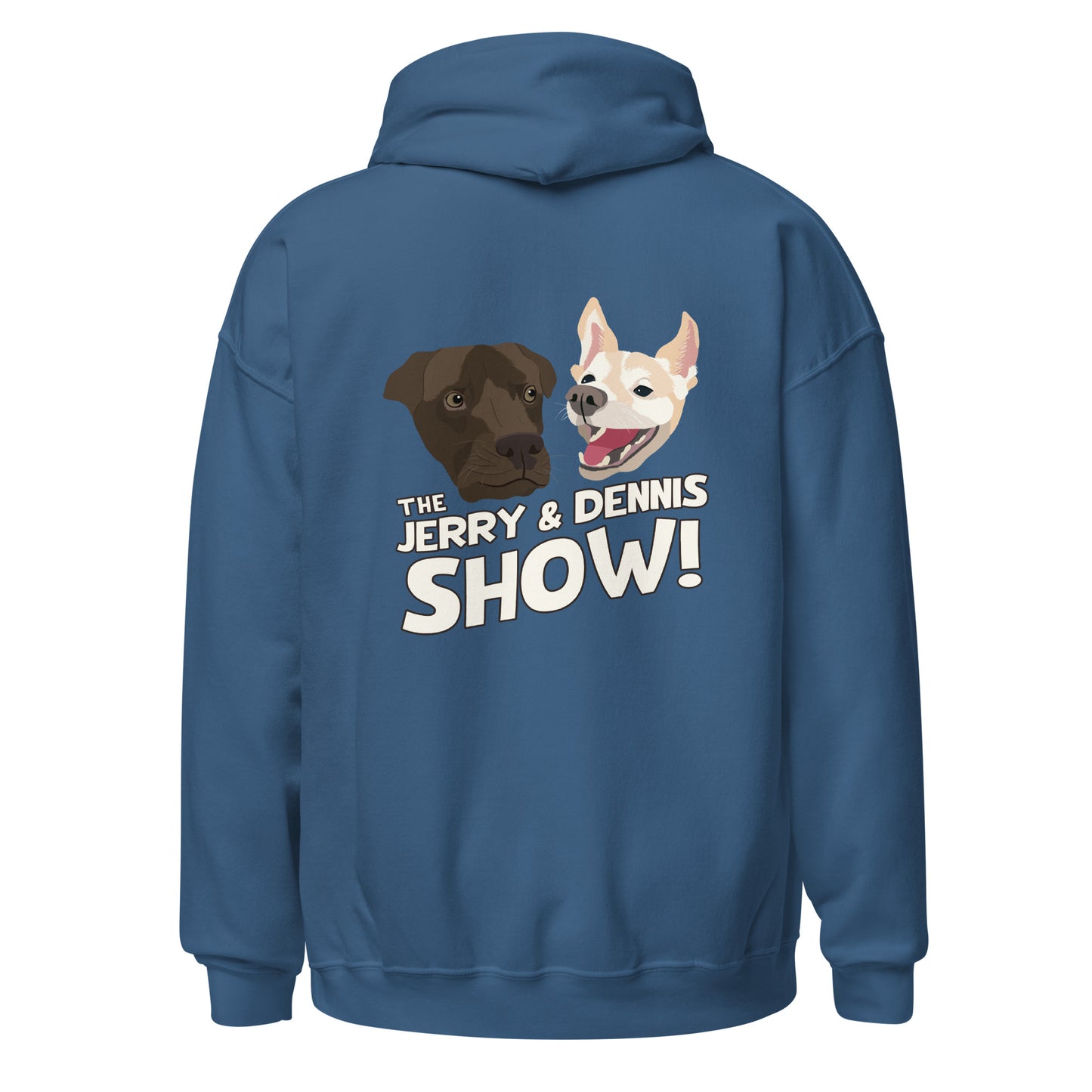 The Jerry and Dennis Show Hoodie