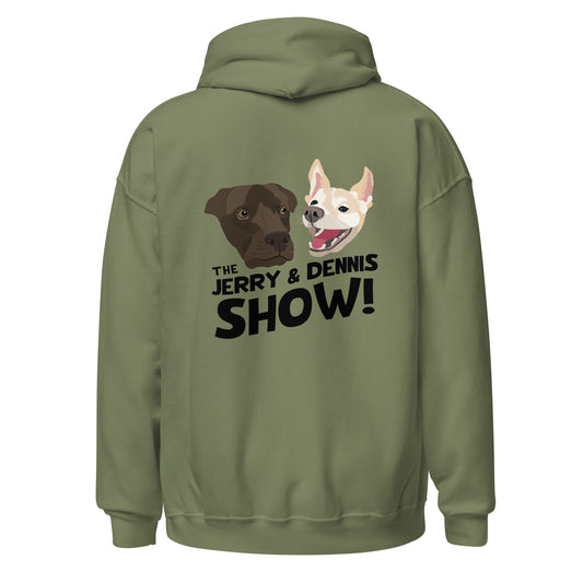 The Jerry and Dennis Show Hoodie